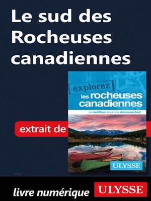 cover image of Le sud des Rocheuses canadiennes